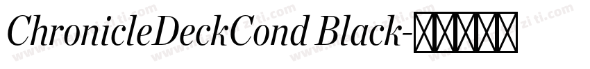 ChronicleDeckCond Black字体转换